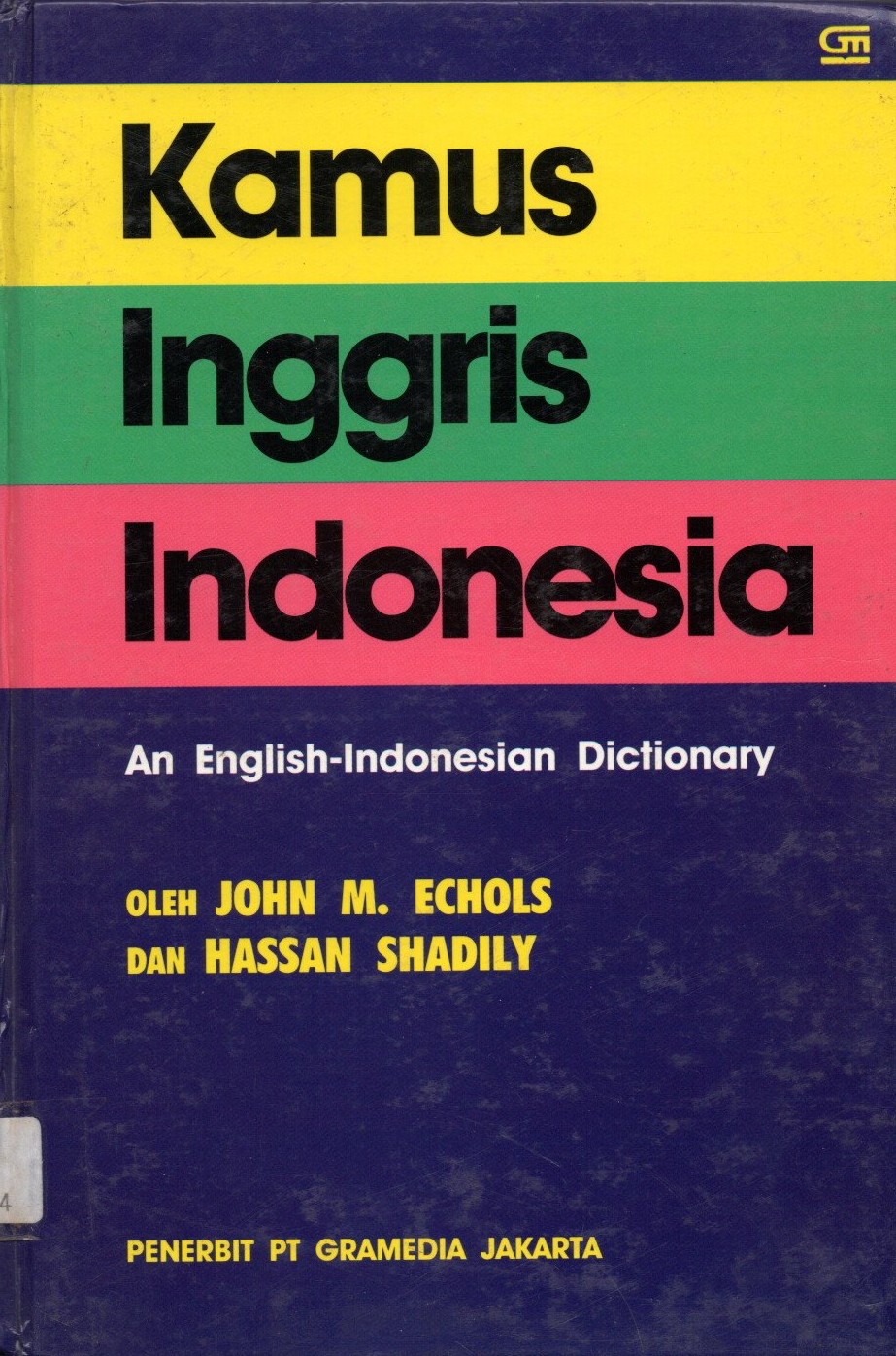 Kamus Inggris Indonesia = An English-Indonesian Dictionary