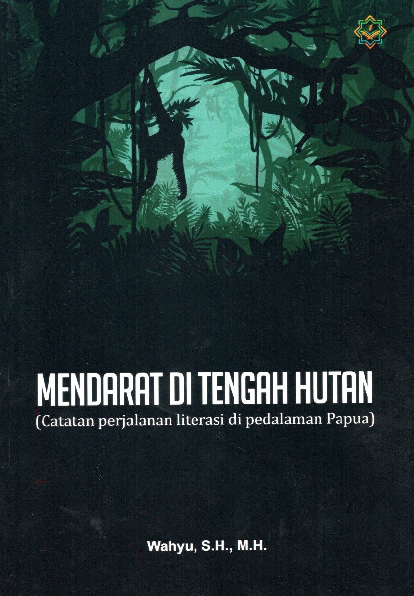 Mendarat Di Tengah Hutan