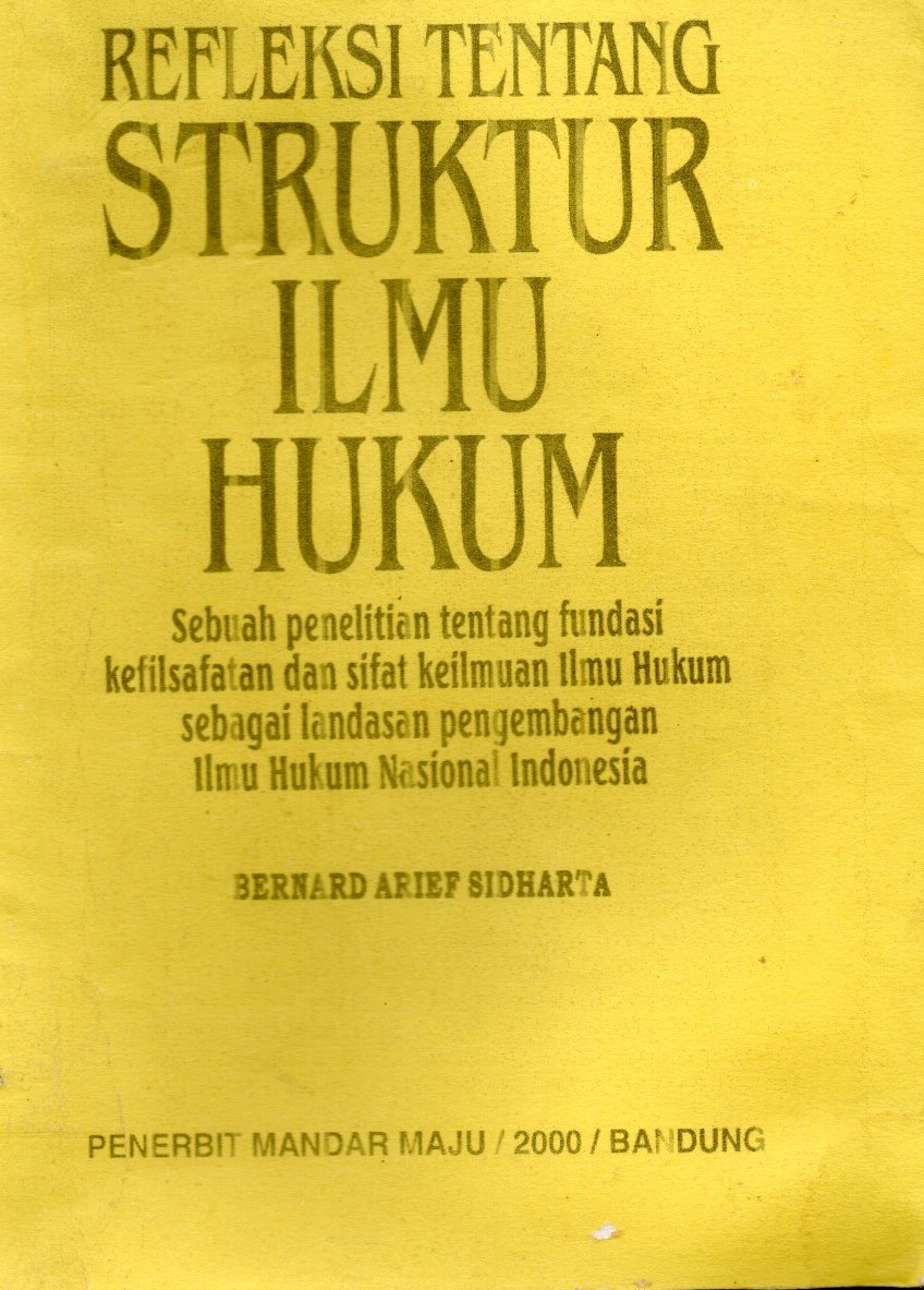 Refleksi Struktur Ilmu Hukum