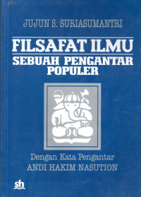 Filsafat Ilmu : Sebuah Pengantar Populer