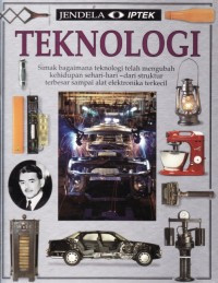 Jendela Iptek : Teknologi